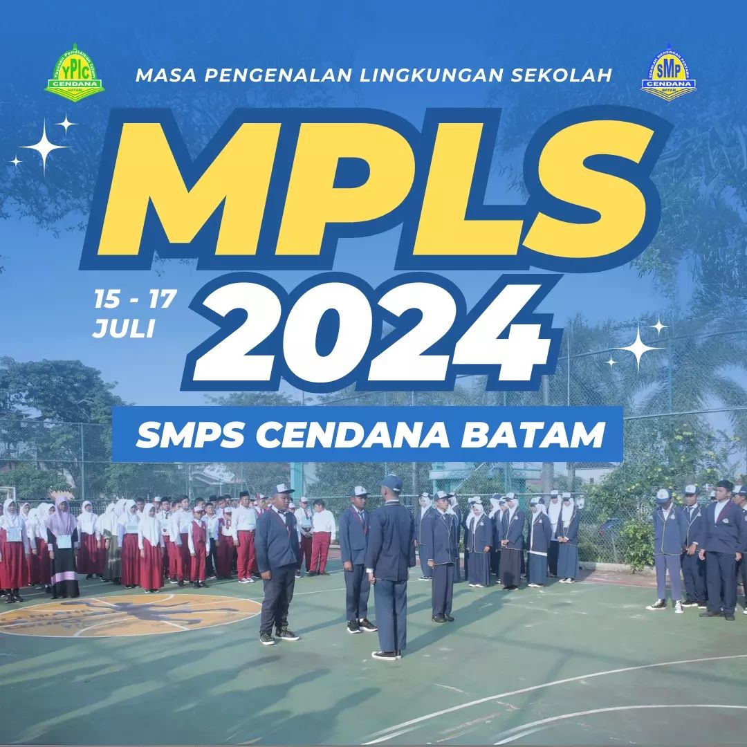 MPLS SMPS CENDANA BATAM 15 - 17 Juli 2024